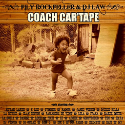 Fily Rockfeller et Dj Law - Coach Car'tape